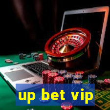 up bet vip